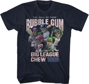 Hall Of Fame Bubble Gum Big League Chew T-Shirt