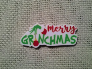Merry Grinchmas Needle Minder, Cover Minder, Magnet LAST ONE!